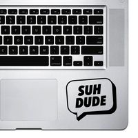 StickAny Palm Series Suh Dude Speech Bubble Sticker for MacBook Pro, Chromebook, and Laptops (Black)