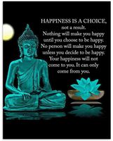 Buddha Art Print -"Happiness is a Choice"- 8 x 10 Art Wall Print Art Ready to Frame. Modern Home Décor, Studio & Office Décor. Perfect Gift for Buddhism, Zen & Motivation.