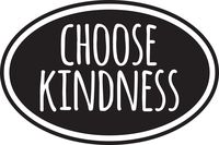 Choose Kindness Vinyl Sticker Decal 5"x3.3" (Black)