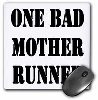 3dRose LLC 8 x 8 x 0.25 Inches Mouse Pad, One Bad Mother Runner, Marathon, Jogging (mp_161096_1)