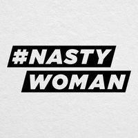 Nasty Woman - I'm Still with Her #nastywoman 6" Wide Black Cut Vinyl Decal - for MacBook, Laptop, Cars, Trucks and More!
