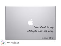 #2 the Lord Is My Strength and My Song Exodus 15:2 Text Bible Verse Vinyl Car Sticker Silhouette Keypad Track Pad Decal Laptop Skin Ipad Macbook Window Truck Motorcycle