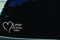 6" X 3.5" Love Will Always Win Heart Vinyl DIE Cut Decal for Your car, Truck, Window, Laptop, MacBook