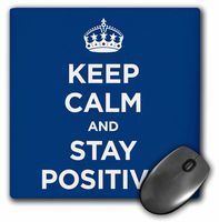 3D Rose"Keep Calm and Stay Positive. Navy." Matte Finish Mouse Pad - 8 x 8" - mp_194342_1