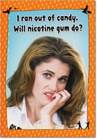 3063 'Nicotine Gum' - Funny Halloween Greeting Card with 5" x 7" Envelope by NobleWorks