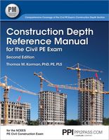 Construction Depth Reference Manual for the Civil PE Exam