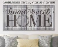 Home Sweet Home - Large Canvas Wall Art - Stretched on a Heavy Wood Frame - Ready to Hang - Perfect Living Room Decor - Makes a Great Housewarming Gift Under $50