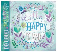 2019 Wall Calendar, Do Good, Think Happy Thoughts