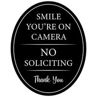 2-in-1 Sign ~ 4"x5" Aluminum Oval ~ Full adhesive sticker back~ Outdoor or indoor use ~ Smile You're on Camera AND No Soliciting ~ Front door, window, house/home or business/office ~ Black/White metal