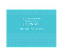 Glow Baby The Organized Family 2015-2016 School Year Calendar (OFSYC15-16)