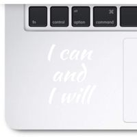 Crazy4Decals I CAN and I Will Decal Sticker for Laptop Notebook MacBook Air/Pro Dell HP (White)