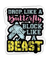 lkstore Block Like A Beast Quote - Field Hockey Goalie - 4x3 Vinyl Stickers, Laptop Decal, Water Bottle Sticker (Set of 3)