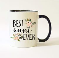 Aunt Mug Best Aunt Ever