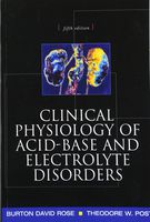 Clinical Physiology of Acid-Base and Electrolyte Disorders (Clinical Physiology of Acid Base & Electrolyte Disorders)