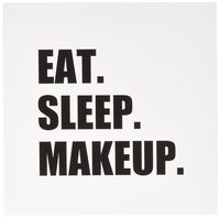 3dRose Greeting Cards, 6 x 6 Inches, Pack of 6, Eat Sleep Makeup Text Gifts, Black (gc_180421_1)