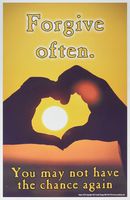 Youth Change Workshops Heart and Sun Forgiveness is Inspirational, Motivational (Poster #573)
