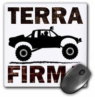 3drose Graphic Image of A Pre-Runner Racer Featuring Text Stating Terra Firma - Mouse Pad