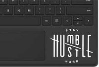 Stay Humble Hustle Hard Decal Sticker Macbook Ipad Laptop Iphone Car Window (5.5" inches, White)