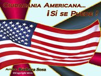 Ciudadanía Americana ¡Sí se puede!