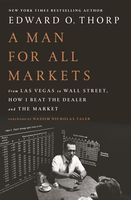 A Man for All Markets: From Las Vegas to Wall Street, How I Beat the Dealer and the Market