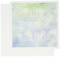 3dRose Follow your dreams - pretty magical bokeh - inspiring motivational saying - Greeting Cards, 6 x 6 inches, set of 6 (gc_151349_1)
