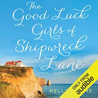 The Good Luck Girls of Shipwreck Lane
