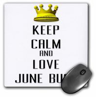 3dRose LLC 8 x 8 x 0.25 Inches Mouse Pad, Gold Crown Keep Calm and Love June Bugs (mp_121148_1)