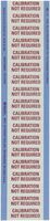 Brady WOAF-53 Aluminum Foil Tape Calibration Labels , Red On Silver,  1.500" x 0.500"  (38.100 Mm x 12.700 Mm),  Legend "Calibration Not Required"  (18 Per Card,  1 Card Per Package)