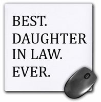 3dRose 8 x 8 x 0.25 Inches Mouse Pad, Best Daughter in Law Ever (mp_151493_1)
