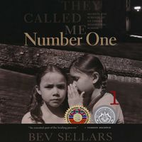 They Called Me Number One: Secrets and Survival at an Indian Residential School