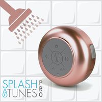 Waterproof Bluetooth Shower Speaker Splash Tunes - Portable, Hands Free, Wireless, Water Resistant, Shower Speaker with Built-in Mic and Suction Cup (Splash Tunes Pro, STP Rose Gold)