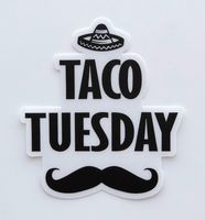 StyleMoca Taco Tuesday Sticker Premium Quality Matte Waterproof Vinyl Stickers for Water Bottles, Tumblers, Cars, Snowboards, Laptops, and More