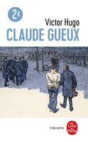 Claude Gueux (Le Livre De Pouche) (French Edition)