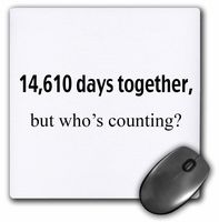 3dRose LLC 8 x 8 x 0.25 Inches Mouse Pad, 14 610 Days Together But Whos Counting Happy 40Th Anniversary (mp_112215_1)
