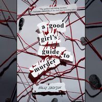 A Good Girl's Guide to Murder