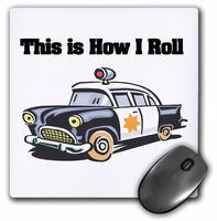 3dRose 8 x 8 x 0.25 Inches Mouse Pad, This is How I Roll Police Cop Car (mp_102553_1)