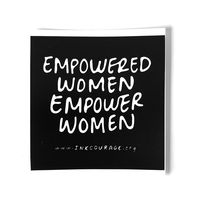Inkcourage Empowered Women Empower Women - Sticker
