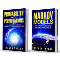 Probability: 2 Manuscripts: Probability with Permutations and Markov Models