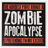 The hardest part about a zombie apocalypse, - Greeting Card, 6 x 6 inches, single (gc_193279_5)