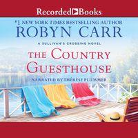 The Country Guesthouse: Sullivan's Crossing, Book 5