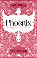 Phoenix / Stealing Phoenix: Lo más peligroso es que te roben...el corazón / Catch a Thief and Lose Your Heart (Finding Love) (Spanish Edition)