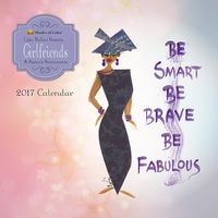 Shades of Color 2017 Girlfriends, A Sister's Sentiments African American Calendar, 12 by 12" (17GF)