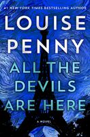 All the Devils Are Here (Chief Inspector Gamache Novel)