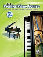 Premier Piano Course Lesson Book, Bk 2B: Book & CD