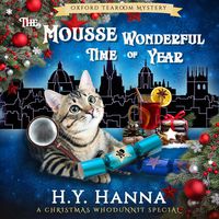 The Mousse Wonderful Time of Year: Oxford Tearoom Mysteries, Book 10