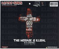 Power of God This Message is Illegal in 51 Countries Laptop Skin Decal (6002)